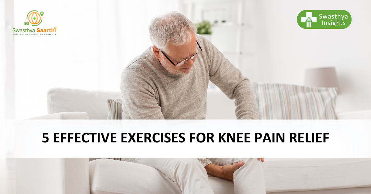 Top 5 Exercises for Knee Pain Relief