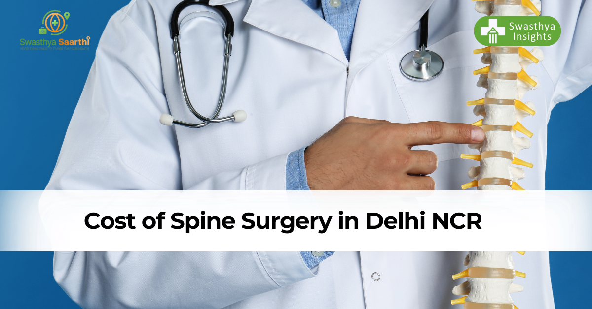 Cost of Endoscopic Spine Surgery in Delhi NCR